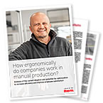 How ergonomically do companies work in manual production? How ergonomically do companies work in manual production?